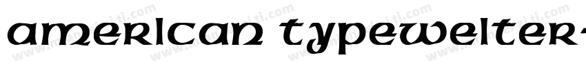 American Typeweiter字体转换